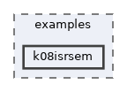 examples/k08isrsem